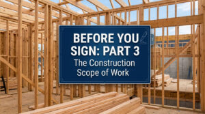 Construction Scope of Work Series Part 3